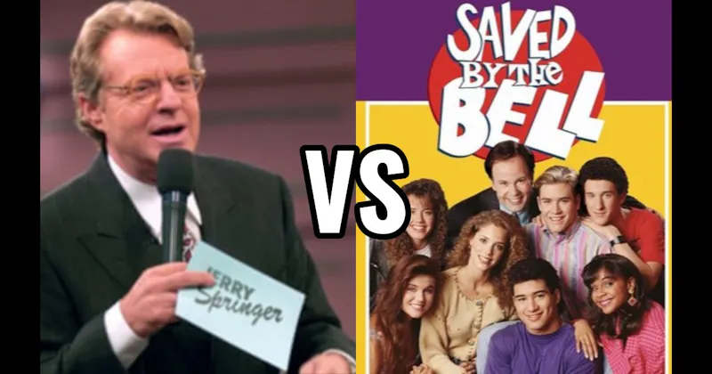 Jerry Springer vs. Saved by the Bell