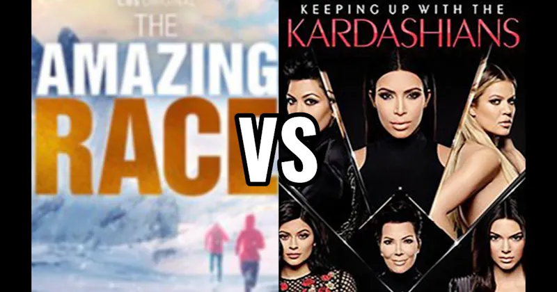Amazing Race vs. Keeping Up with the Kardashians
