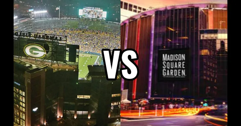 Lambeau Field vs. Madison Square Garden