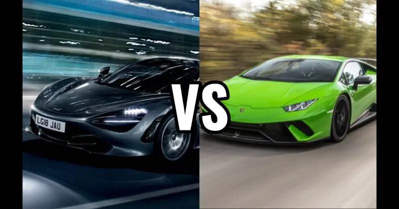 Lamborghini Huracán vs. McLaren 720S