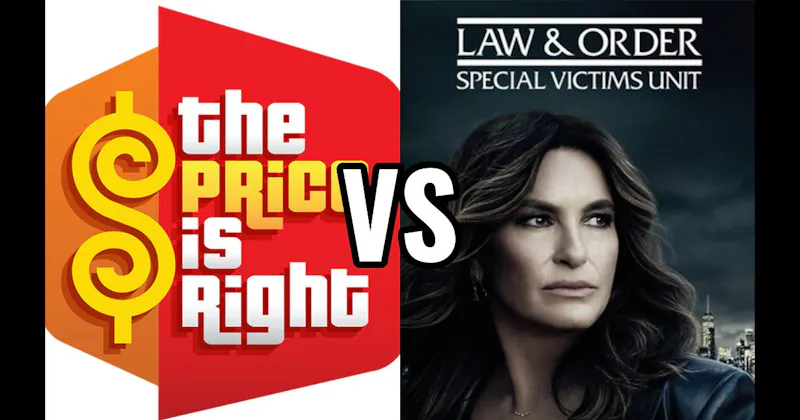 Law & Order: SVU vs. Price Is Right