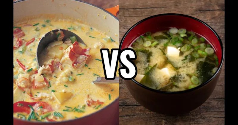 Lobster Bisque vs. Miso Soup