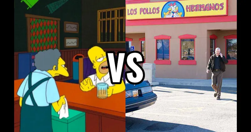 Los Pollos Hermanos (Breaking Bad) vs. Moe’s Tavern (The Simpsons)