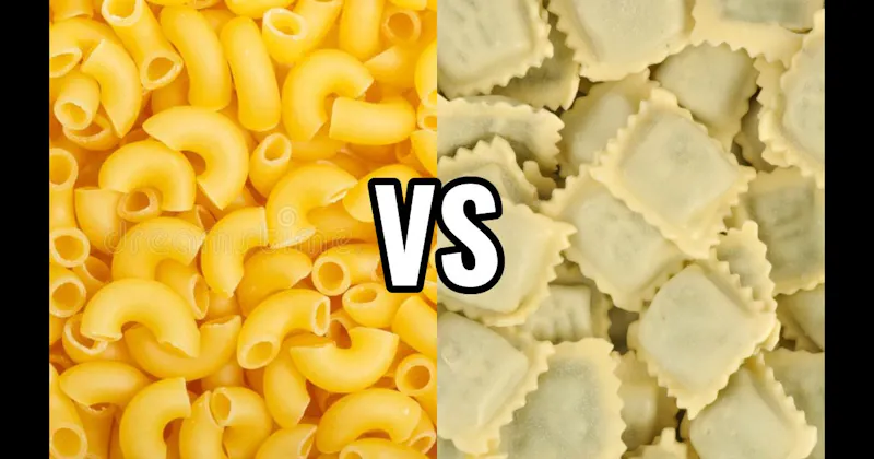 Macaroni vs. Ravioli