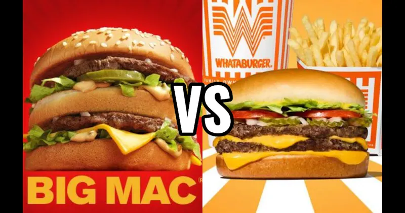 McDonald’s Big Mac vs. Whataburger Whataburger