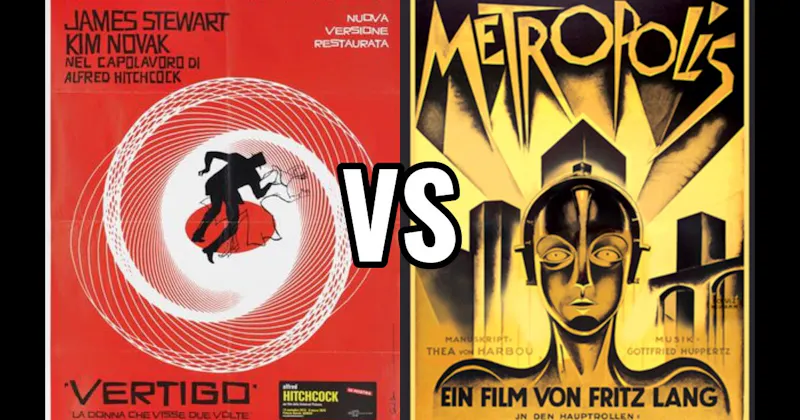Metropolis (1927) vs. Vertigo (1958)