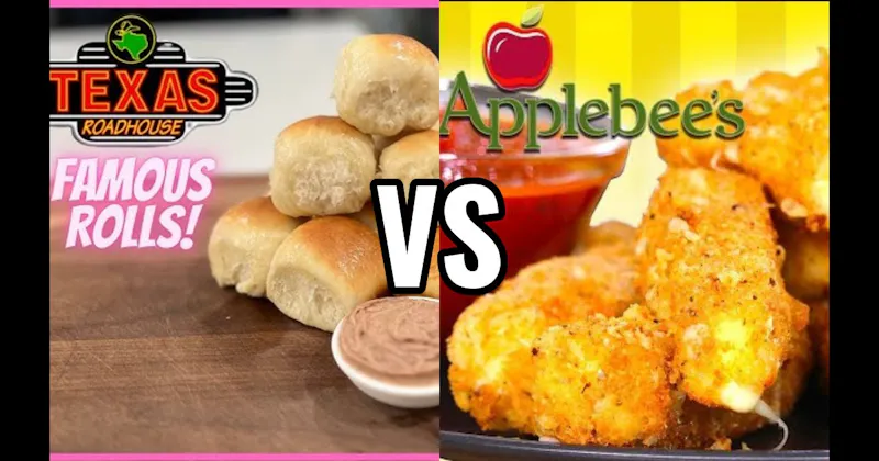 Mozzarella Sticks (Applebee’s) vs. Rolls & Cinnamon Butter (Texas Roadhouse)