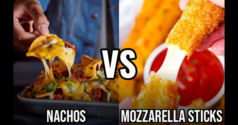 Mozzarella Sticks vs. Nachos