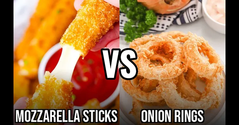 Mozzarella Sticks vs. Onion Rings