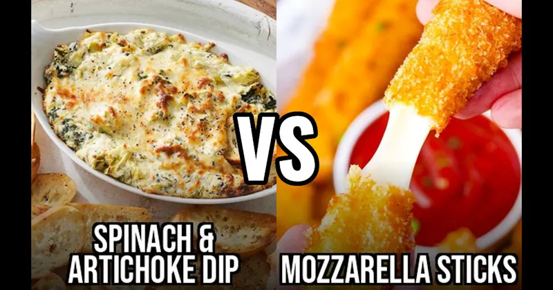 Mozzarella Sticks vs. Spinach Artichoke Dip