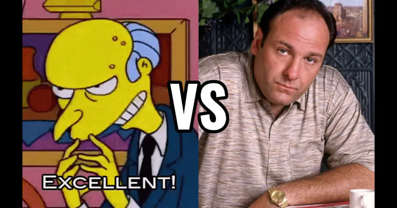 Mr. Burns (The Simpsons) vs. Tony Soprano (The Sopranos)