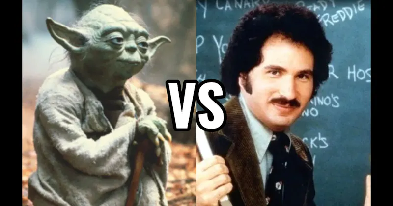 Mr. Kotter (Welcome Back, Kotter) vs. Yoda (Star Wars)