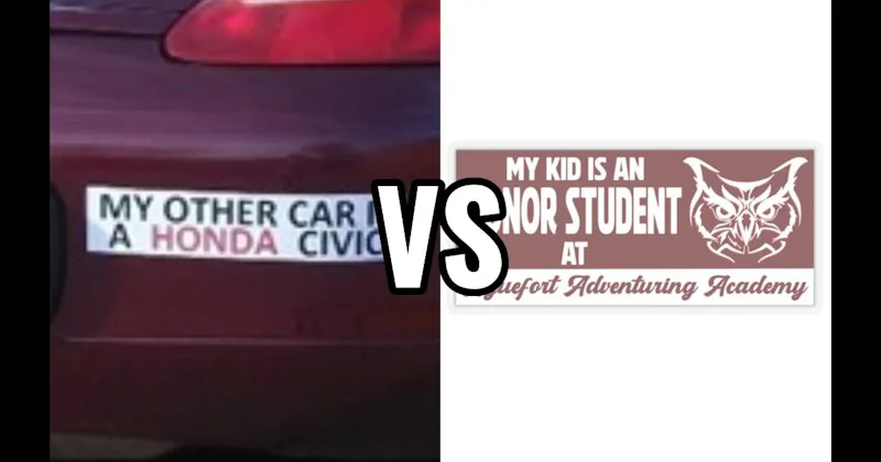 My Child Is an Honor Student vs. My Other Car Is a ___