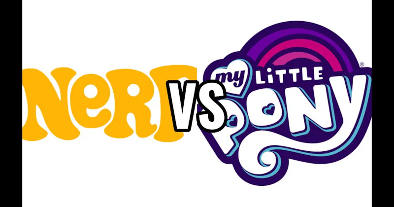 My Little Pony vs. Nerf