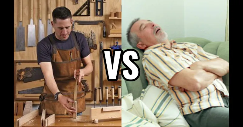 Napping on the Couch with the TV On vs. Woodworking