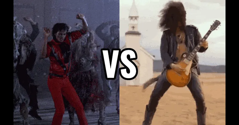 November Rain (Guns N’ Roses) vs. Thriller (Michael Jackson)