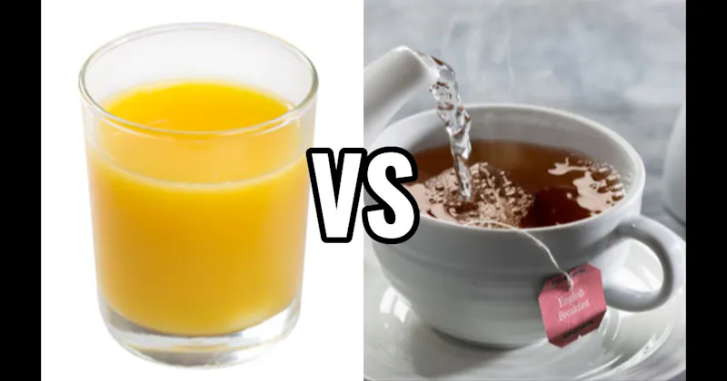 Orange Juice vs. Tea