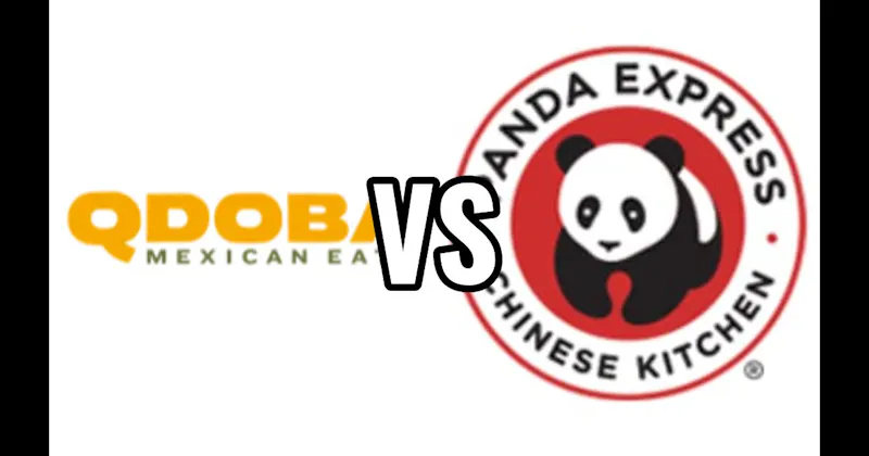 Panda Express vs. QDOBA Mexican Eats