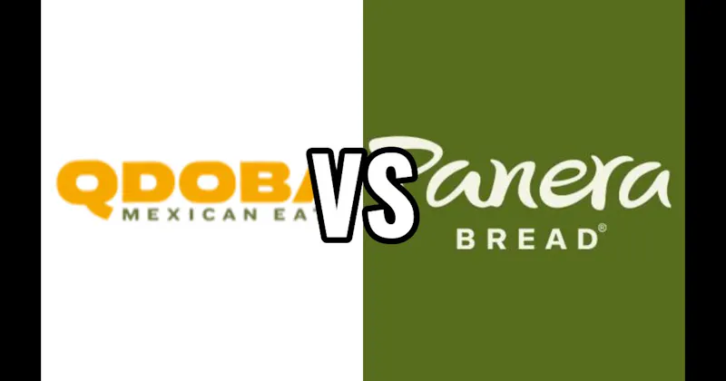 Panera Bread vs. QDOBA Mexican Eats