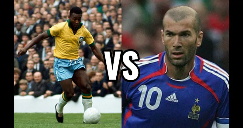 Pelé vs. Zinedine Zidane