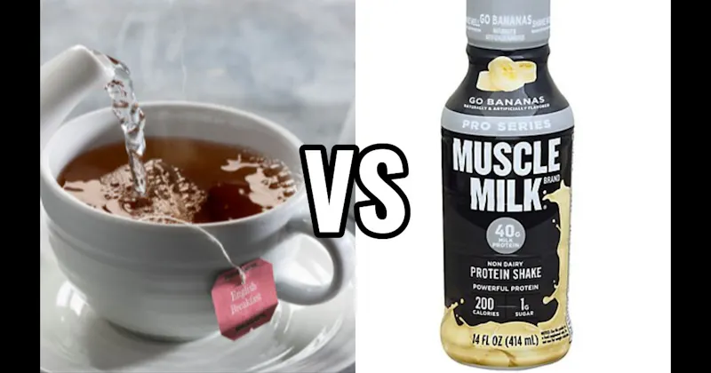 Protein Shake vs. Tea