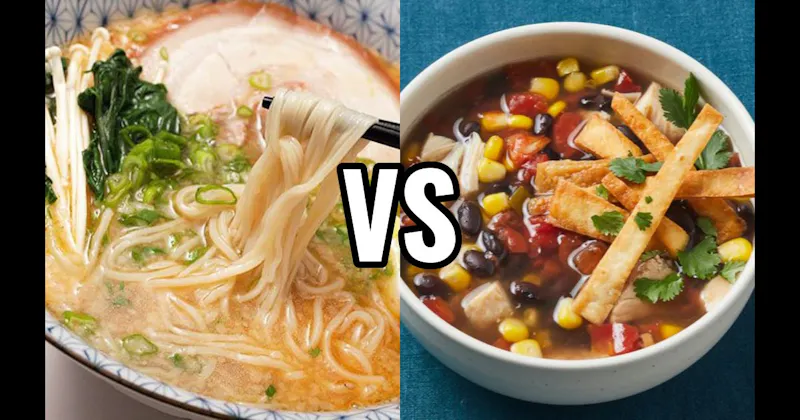 Ramen vs. Tortilla Soup