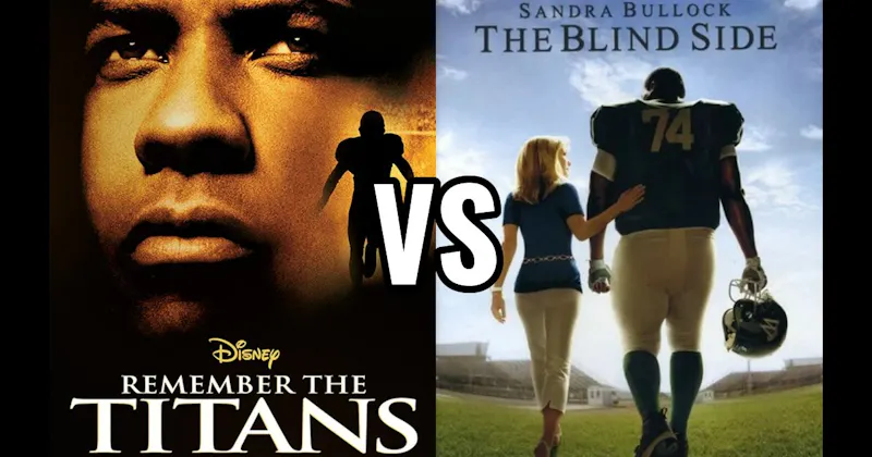 Remember the Titans vs. The Blind Side