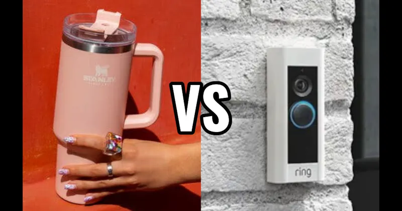 RING DOORBELL vs. STANLEY TUMBLER