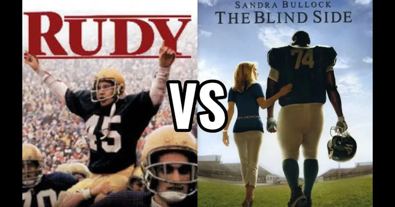 Rudy vs. The Blind Side