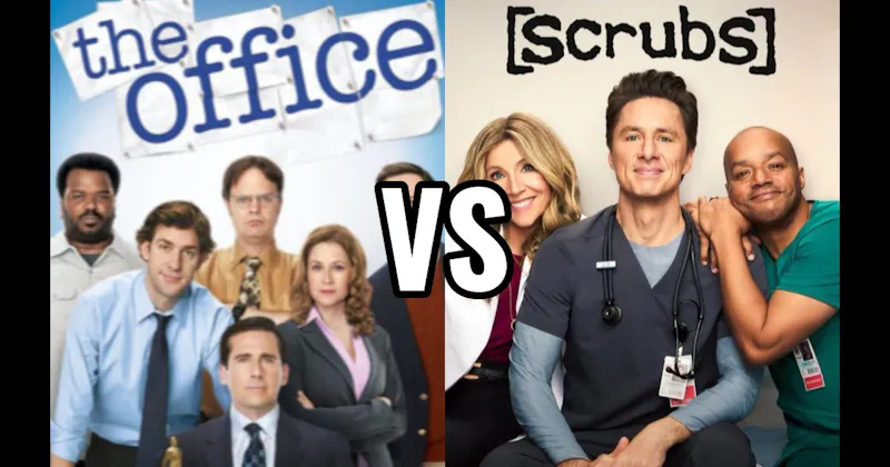 Scrubs vs. The Office 