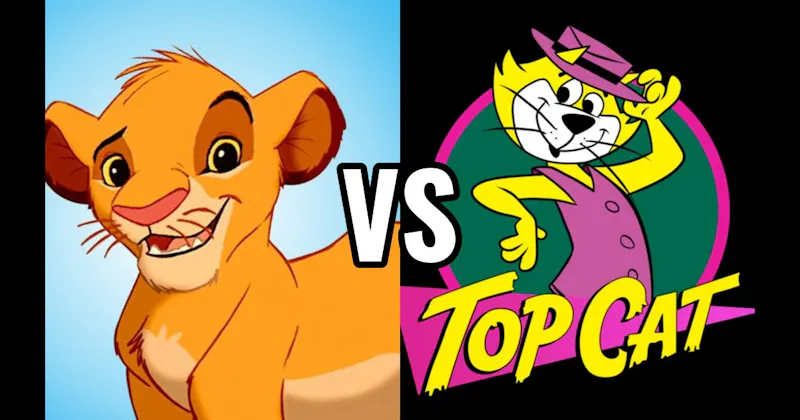 Simba (Lion King) vs. Top Cat