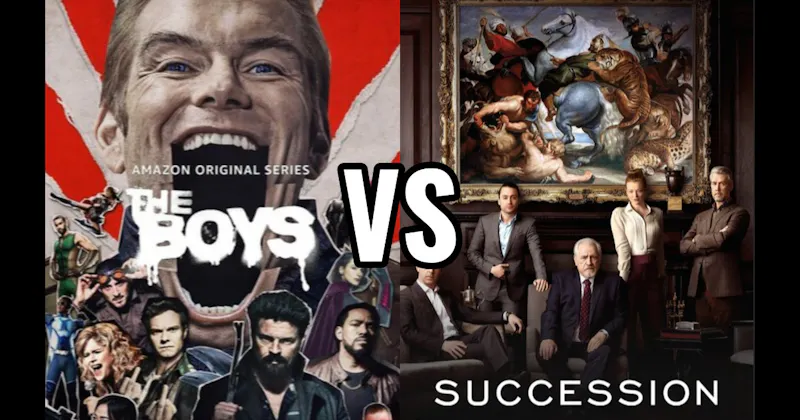 Succession (HBO / Max) vs. The Boys (Prime Video)