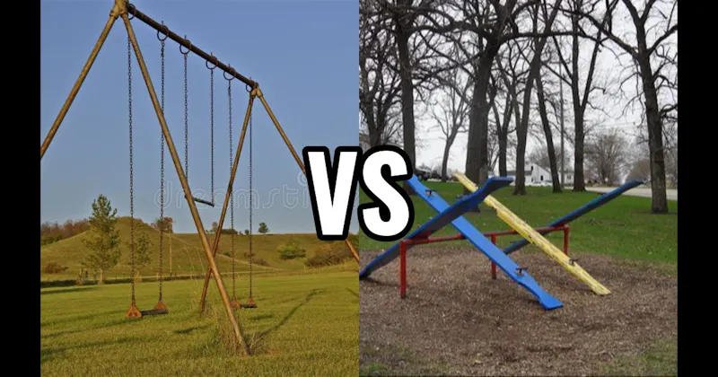 Swing Set vs. Teeter-Totter
