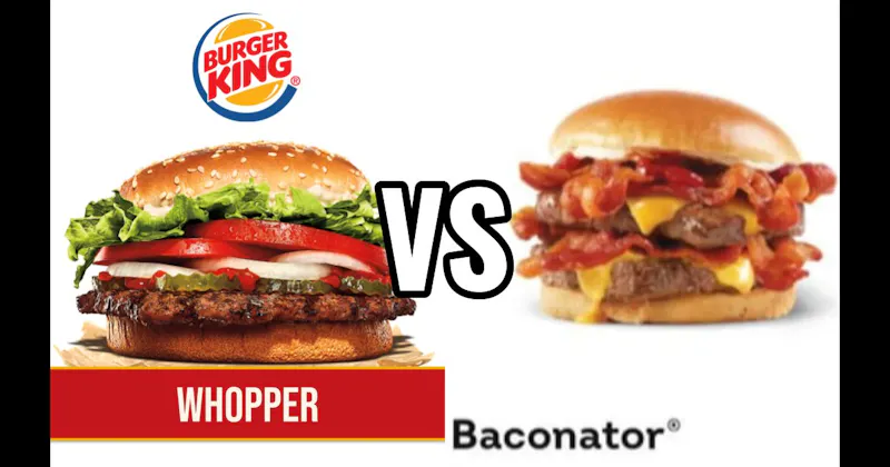  Wendy’s Baconator vs. Burger King Whopper