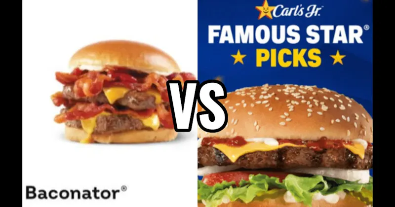  Wendy’s Baconator vs. Carl’s Jr. Famous Star with Cheese