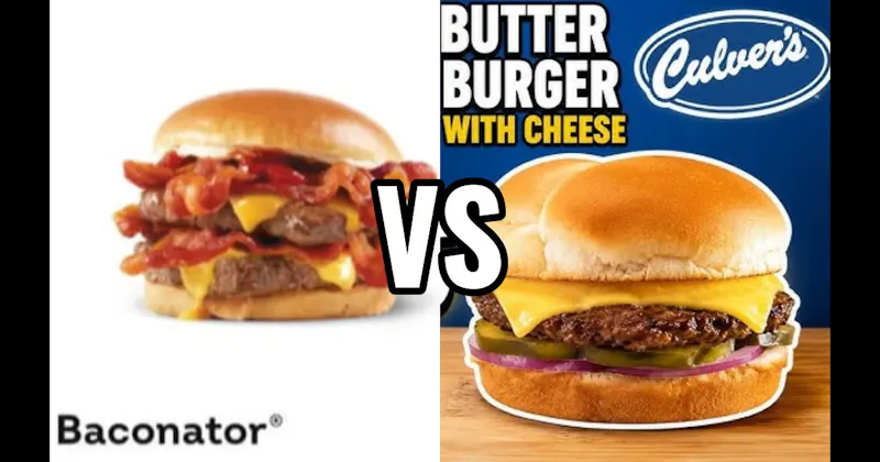  Wendy’s Baconator vs. Culver’s ButterBurger Cheese