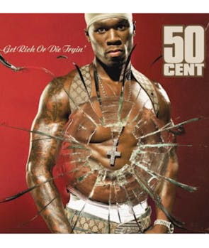Get Rich or Die Tryin’