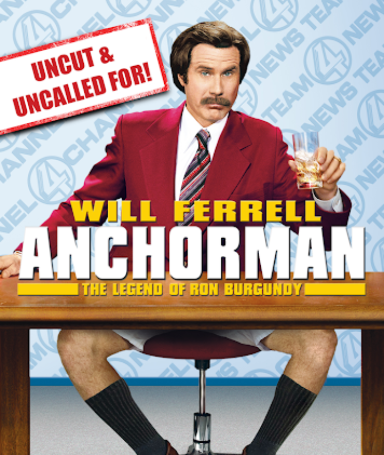 Anchorman: The Legend of Ron Burgundy