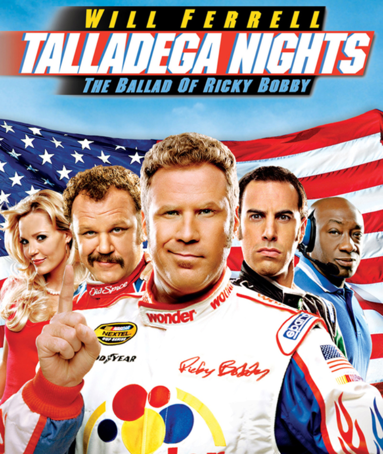 Talladega Nights: The Ballad of Ricky Bobby