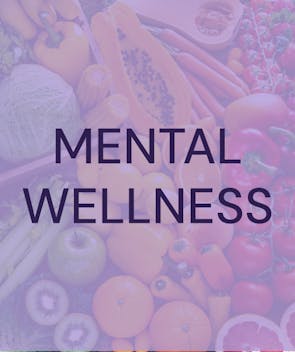 Mental Wellness
