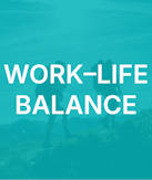 Work–Life Balance
