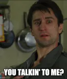 You Talking to Me (Taxi Driver)