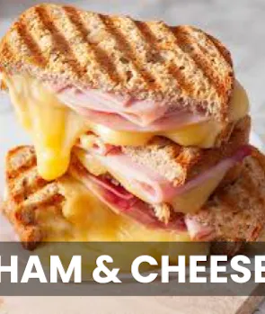 Ham & Cheese