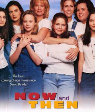 Now and Then (1995)