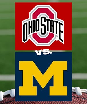 Ohio State vs. Michigan (Football)