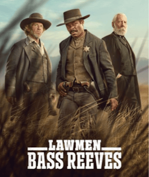Lawmen: Bass Reeves