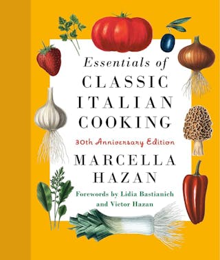 Essentials of Classic Italian Cooking