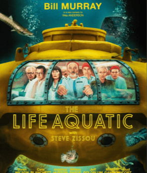 Life Aquatic with Steve Zissou