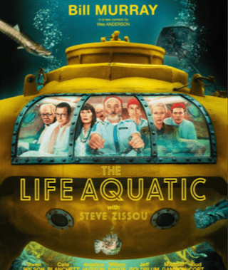 Life Aquatic with Steve Zissou