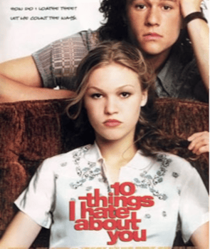 10 Things I Hate About You